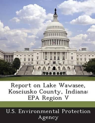 Cover image for Report on Lake Wawasee, Kosciusko County, Indiana