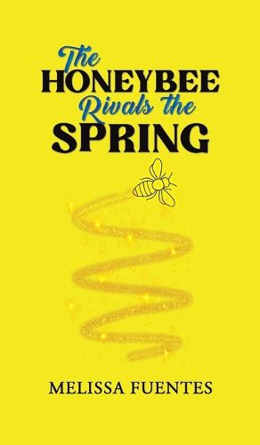 Cover image for The Honeybee Rivals the Spring