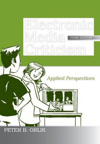 Cover image for Electronic Media Criticism: Applied Perspectives