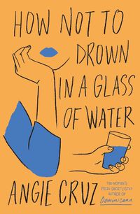 Cover image for How Not to Drown in a Glass of Water