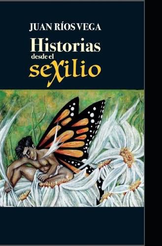 Cover image for Historias desde el Sexilio