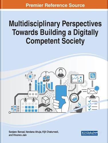 Cover image for Multidisciplinary Perspectives Towards Building a Digitally Competent Society