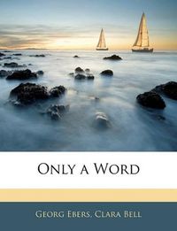 Cover image for Only a Word