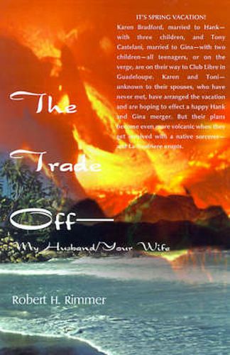 Cover image for The Trade Off--My Husband/Your Wife