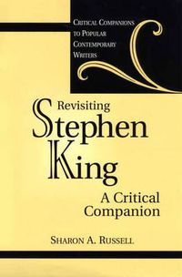 Cover image for Revisiting Stephen King: A Critical Companion