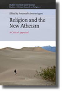 Cover image for Religion and the New Atheism: A Critical Appraisal