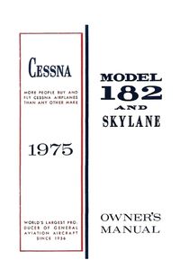 Cover image for Cessna 1975 Model 182 and Skylane Owner's Manual