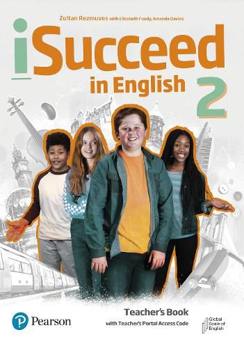 Cover image for iSucceed in English Level 2 Teacher's Book with Teacher's Portal Access code