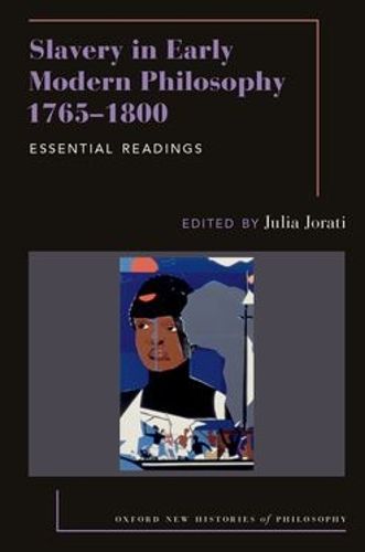 Cover image for Slavery in Early Modern Philosophy 1765-1800