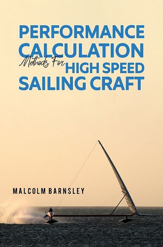 Cover image for Performance Calculation Methods for High Speed Sailing Craft