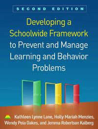 Cover image for Developing a Schoolwide Framework to Prevent and Manage Learning and Behavior Problems