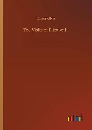 Cover image for The Visits of Elizabeth