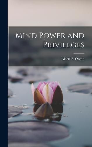 Cover image for Mind Power and Privileges