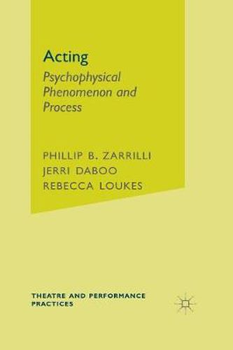 Cover image for Acting: Psychophysical Phenomenon and Process