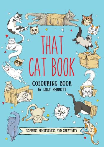 Cover image for That Cat Book Coloring Book: Inspiring Change Through Meditative Coloring