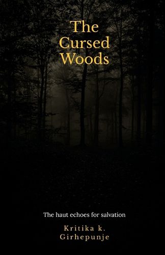 Cover image for The Cursed Woods
