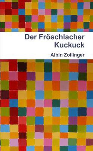 Cover image for Der Froschlacher Kuckuck