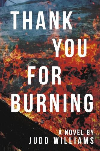 Thank You for Burning