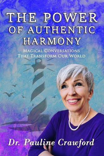 Cover image for The Power of Authentic Harmony