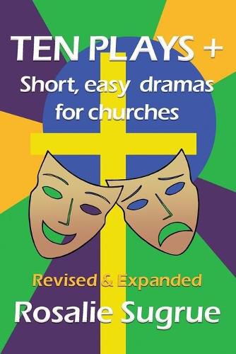 Cover image for Ten Plays +: Short, easy dramas for churches