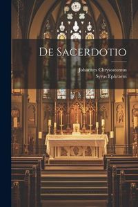 Cover image for De Sacerdotio