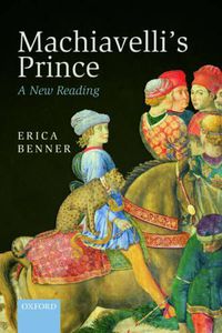 Cover image for Machiavelli's Prince: A New Reading
