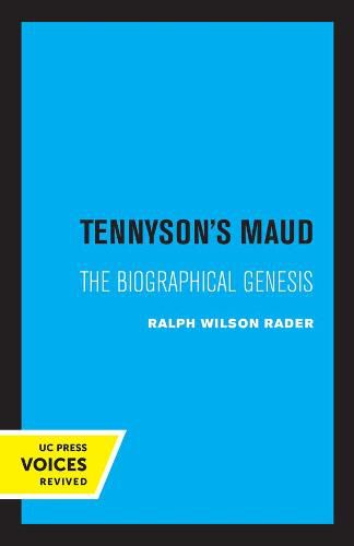 Cover image for Tennyson's Maud: The Biographical Genesis