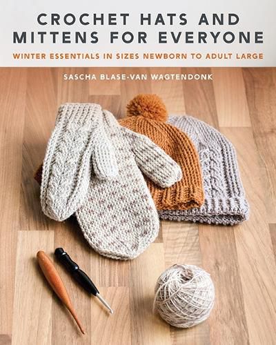 Cover image for Crochet Hats and Mittens for Everyone