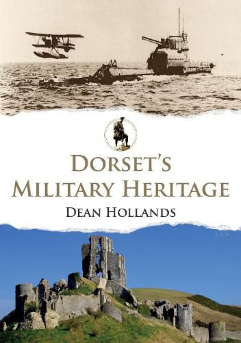 Cover image for Dorset's Military Heritage