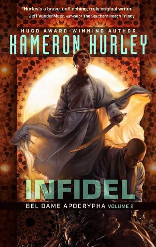 Cover image for Infidel: Bel Dame Apocrypha Volume 2