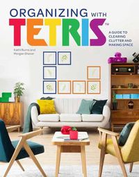 Cover image for Organizing with Tetris