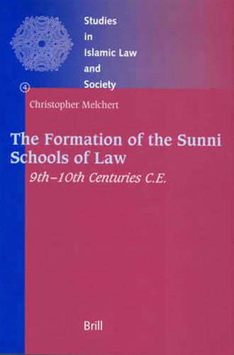 Cover image for The Formation of the Sunni Schools of Law, 9th-10th Centuries C.E.