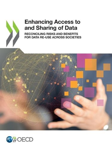 Cover image for Enhancing access to and sharing of data: reconciling risks and benefits for data re-use across societies