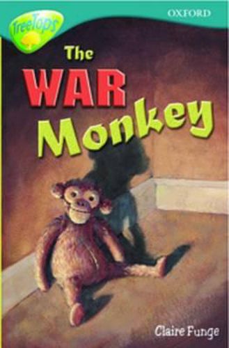 Cover image for Oxford Reading Tree: Level 16: Treetops: More Stories A: the War Monkey