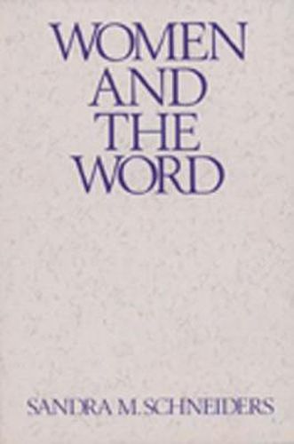 Cover image for Women and the Word: The Gender of God in the New Testament and the Spirituality of Women