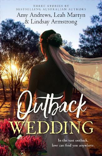 Cover image for Outback Wedding/Single Dad, Outback Wife/Wedding At Sunday Creek/At The Cattleman's Command