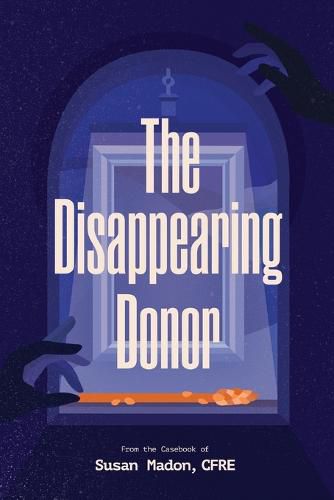 Cover image for The Disappearing Donor