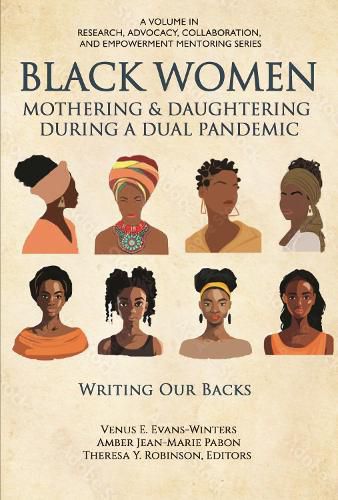 Cover image for Black Women Mothering & Daughtering During a Dual Pandemic