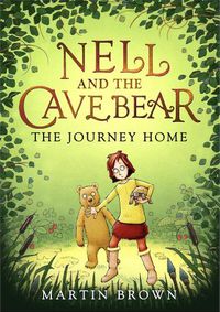 Cover image for Nell and the Cave Bear: The Journey Home (Nell and the Cave Bear 2)