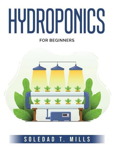 Cover image for Hydroponics: For Beginners