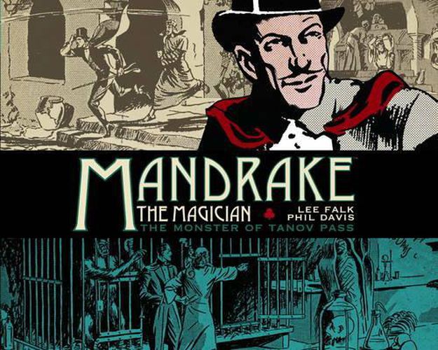 Mandrake the Magician: Dailies Vol. 1: The Cobra