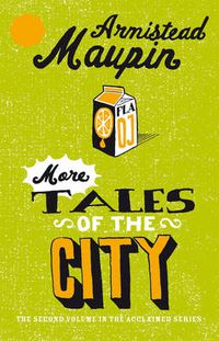 Cover image for More Tales Of The City: Tales of the City 2