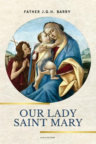 Cover image for Our Lady Saint Mary