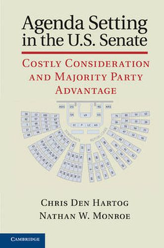 Cover image for Agenda Setting in the U.S. Senate: Costly Consideration and Majority Party Advantage