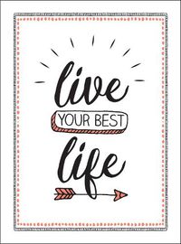 Cover image for Live Your Best Life: Find Happiness with the Simple Power of Gratitude and Kindness