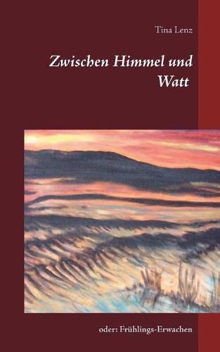 Cover image for Zwischen Himmel und Watt