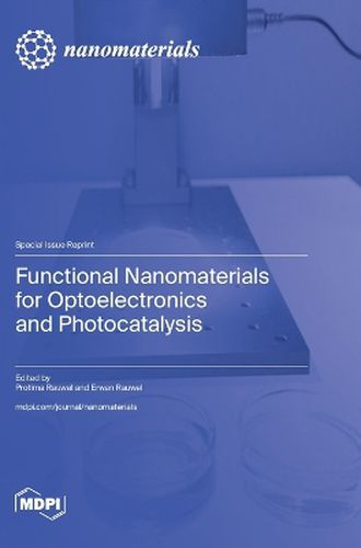 Cover image for Functional Nanomaterials for Optoelectronics and Photocatalysis
