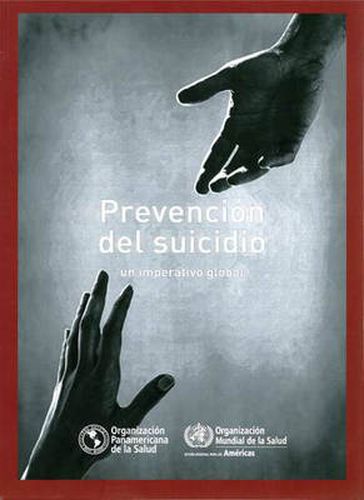 Cover image for Prevencion del Suicidio: Un Imperativo Global