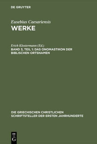 Werke, Band 3, Teil 1, Das Onomastikon der biblischen Ortsnamen