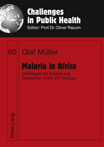 Cover image for Malaria in Africa: Challenges for Control and Elimination in the 21 st  Century